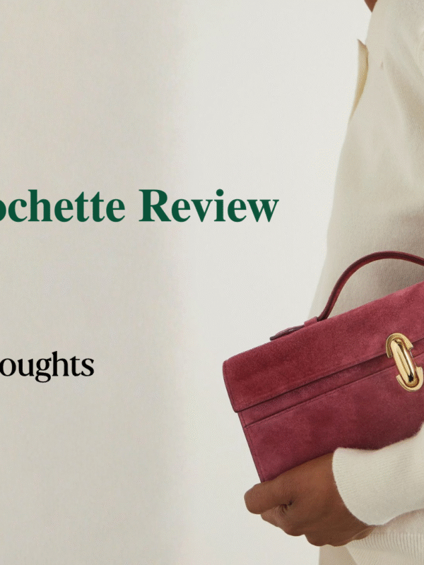 Savette Pochette review- quiet luxury, real life, honest thoughts