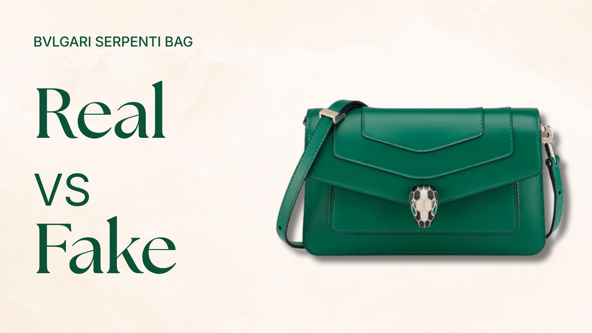7 tips to spot a fake Bvlgari Serpenti