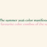 The summer 2026 color manifesto: Our fav color combos of the season