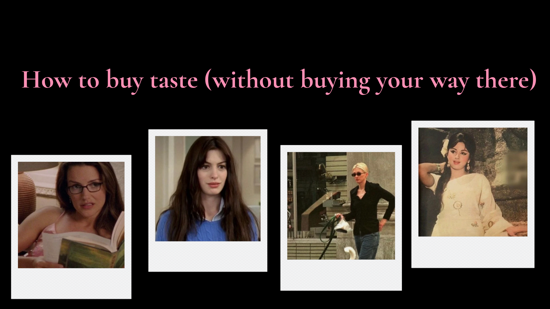 How to build taste (without buying your way there)